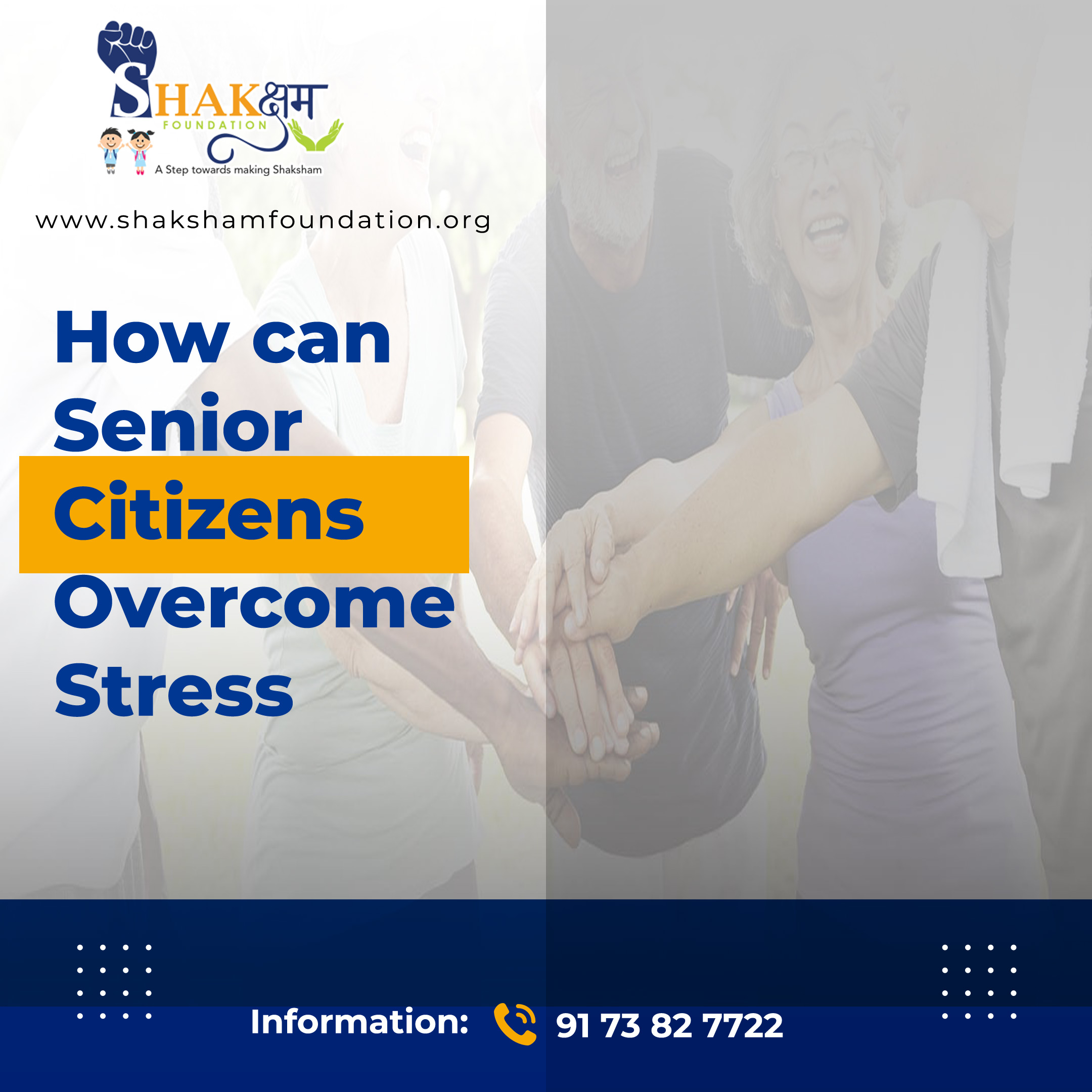 Senior Citizens Overcome Stress